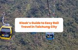 Klook’s Guide to Easy Rail Travel from Taipei to Taichung City