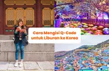 Cara Mengisi Q-Code untuk Liburan ke Korea Selatan