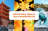 Add Fukuoka, Japan to Your Travel Bucket List for These Unique Adventures!