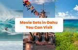 8 Movies Filmed in Oahu You Can Visit with this Road Trip Itinerary!