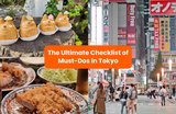 82 Top Things to Do in Tokyo: Fun Things To Do, What to Eat & More