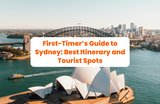 First-Timer’s Guide to Sydney: Best Itinerary and Tourist Spots