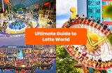 All You Need To Know To Conquer Lotte World in Seoul