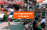 14 Best Bangkok Night Markets You Must Visit in 2025
