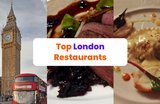 12 Top Restaurants in London You Must Try This Year