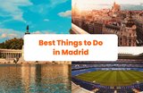 29 Cool Things to Do in Madrid