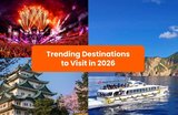 Trending Travel Destinations for 2026 You Should Have on Your Radar
