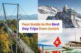 13 Best Day Trips from Zurich