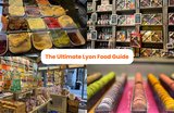 The Ultimate Lyon Food Guide
