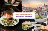 A Food Lover’s Guide to the Best Restaurants in Phu Quoc
