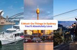 5 Must-Do Things in Sydney You’ll Absolutely Love