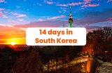 2-Week South Korea Itinerary: The Ultimate 14-Day Travel Guide
