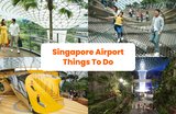 Top Things to Do in Singapore Airport in 2026