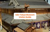 Inside the Edo-Tokyo Museum: What to expect