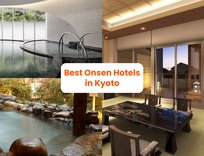 12 Hotel Onsen Terbaik di Kyoto untuk Semua Jenis Traveler