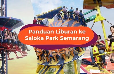 Saloka Park: Taman Bermain Terbesar dan Terpopuler di Jawa Tengah!