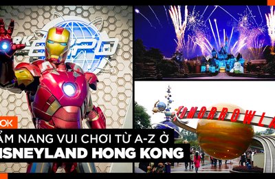CẨM NANG VUI CHƠI A-Z Ở DISNEYLAND HONG KONG