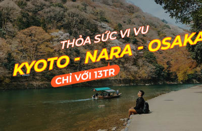 Lịch trình khám phá hết Kyoto, Osaka và Nara chỉ với 13tr!