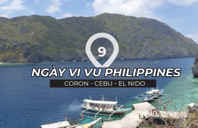 Kinh nghiệm vi vu Philippines chỉ ~20tr bởi Travel Blogger Cường Lỳ: Coron – Cebu – El Nido
