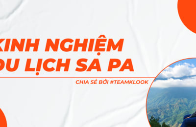 Kinh nghiệm lần đầu du lịch tự túc Hà Nội và Sapa