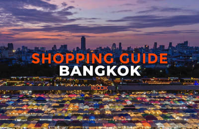 Where To Shop in Bangkok, Thailand