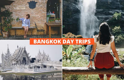 Quick Getaways From Bangkok That Make For A Perfect Day Trip!