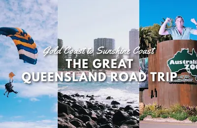 Gold Coast to Sunshine Coast: The Great Queensland Road Trip For Beginners