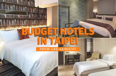 Budget Boutique Hotels From USD 42/night For Your Romantic Taipei Getaway!