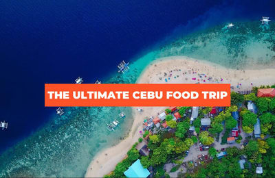 Kaon Ta! The Ultimate Cebu Food Trip Guide