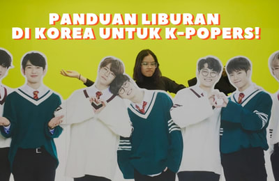 Fans K-Pop, Ini Panduan Liburan di Korea Selatan yang Pas untuk Kamu!