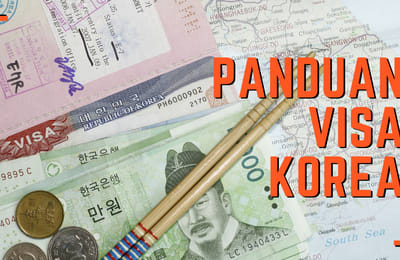 Panduan Lengkap Syarat dan Cara Membuat Visa Korea