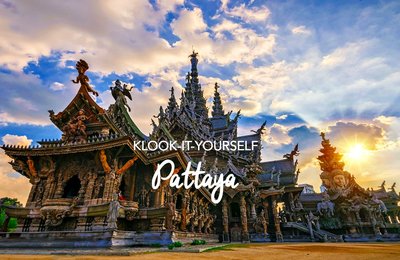 How To Enjoy A Klook-It-Yourself Holiday In: Pattaya