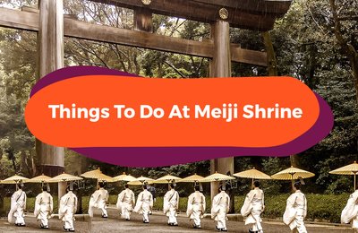 A Guide To Japan's Meiji Shrine: See The Site Like A Royal