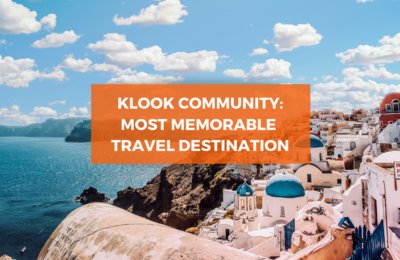 Klook Community: My Most Memorable Travel Destination - Greece!