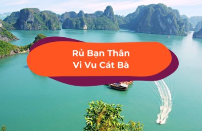 Kinh Nghiệm Du Lịch Cát Bà Tự Túc Cho Hội Bạn Thân