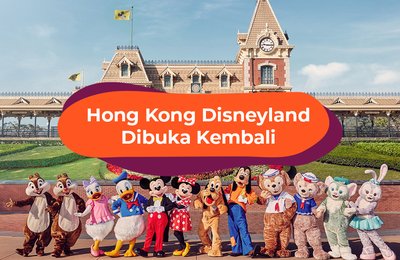 Hong Kong Disneyland Kembali Dibuka Mulai 18 Juni, Seperti Ini Aturan Ketat Bagi Pengunjung