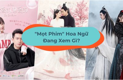 18 Bộ Phim Trung Quốc Hay Bạn Có Thể “Cày” Trên Netflix
