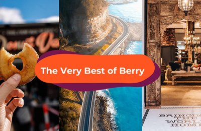 The Very Best Things to Do in Berry NSW - Day Trip Itinerary from Sydney