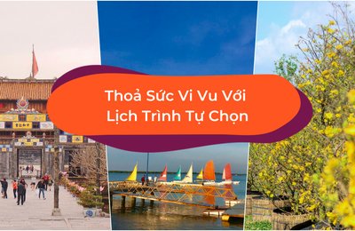Xê Dịch Đầy Cảm Hứng Với Lịch Trình Tự Chọn Của Klook