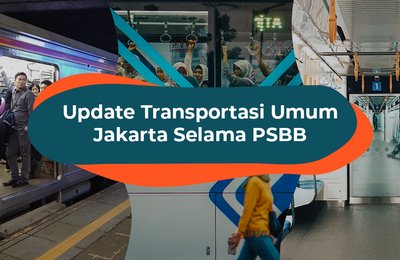 UPDATE! Peraturan Baru di Berbagai Transportasi Umum di Jakarta Selama PSBB
