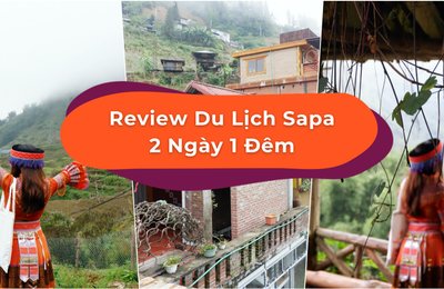 Review Du Lịch Sapa 2 Ngày 1 Đêm Từ Hà Nội
