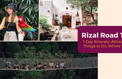 Where To Go In Rizal Province For A Fun 1-Day Road Trip