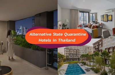 ASQ Hotels in Thailand For Visitors To Serve Out Quarantine