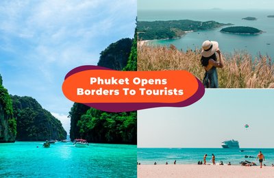 Sunny Phuket Reopens Borders To Vaccinated Tourists Over A Year Into The Pandemic