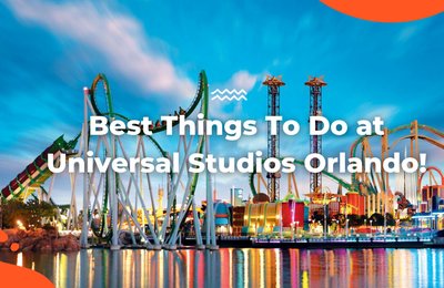 Best Things To Do at Universal Studios Orlando: From Wild Rides to Spectacular Shows