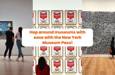 Museum hop around the Big Apple with ease with the New York Museum Pass!