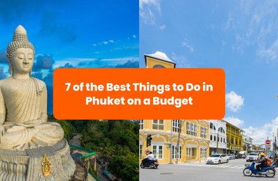 7 of the best things to do in Phuket on a budget