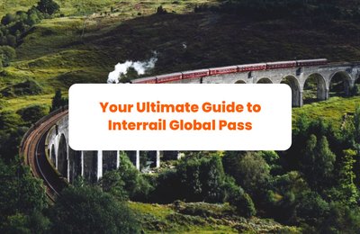 Your Ultimate Guide to Interrail Global Pass / Interrail One Country Pass - What is it? How to activate the pass and reserve seats?