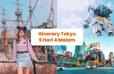 Itinerary 5 Hari 4 Malam di Tokyo: Rekomendasi Makanan, Tempat Wisata, dan Aktivitas Terbaik di Ibu Kota Jepang