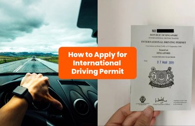 How to Get an International Driving Permit (IDP) in Singapore to Drive Overseas